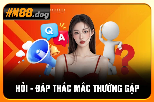 Hỏi - đáp thắc mắc thường gặp Hỏi - đáp thắc mắc thường gặp
